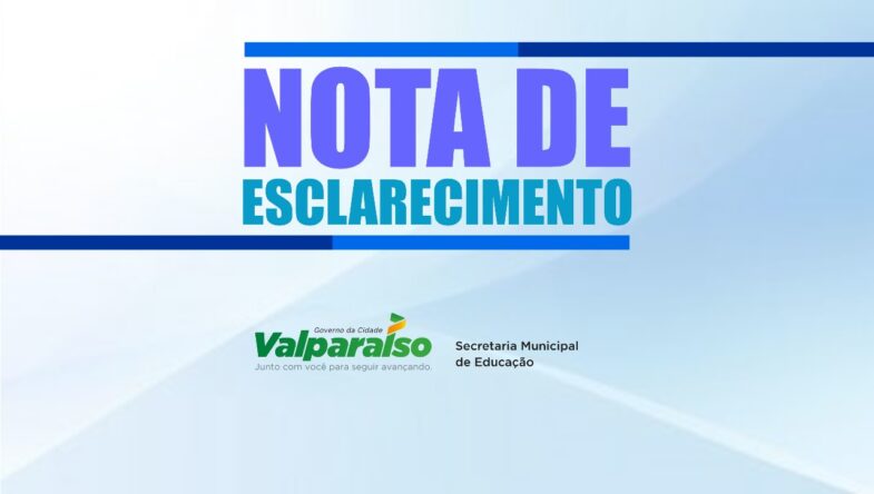 Nota de Esclarecimento - Secretaria Municipal de Educação
