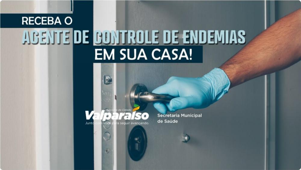 Receba o agente de controle de endemias em sua casa